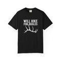 Will Hike for Bugles | T-Shirt