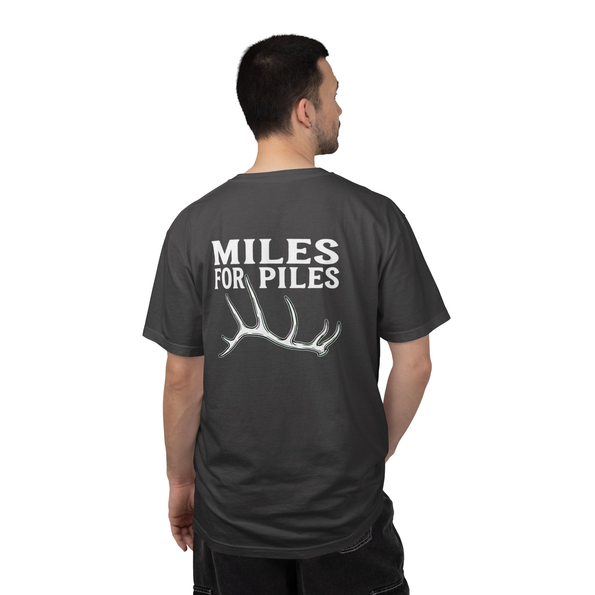 Miles for Piles | T-Shirt