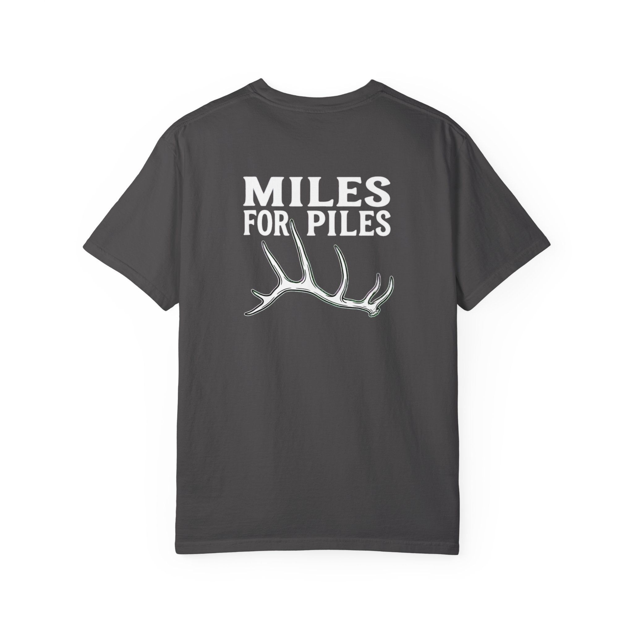 Miles for Piles | T-Shirt